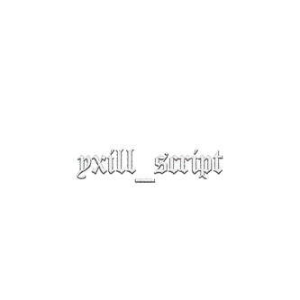 yxill script